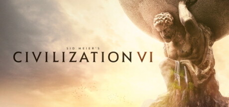 文明6豪华最终完结版/Civilization VI/Sid Meier’s Civilization® VI-悦玩游戏