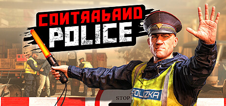 缉私警察Contraband Police-悦玩游戏