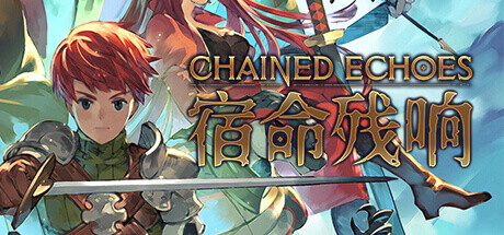 宿命残响（Chained Echoes）网盘版-悦玩游戏