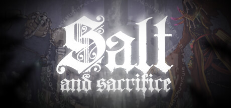 盐与献祭 / Salt and Sacrifice-悦玩游戏