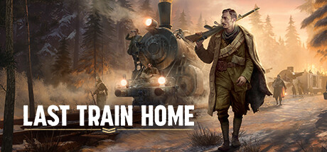 归途列车 Last Train Home-悦玩游戏
