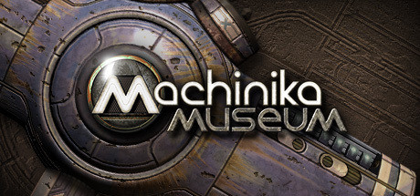 异星装置博物馆 / Machinika Museum-悦玩游戏