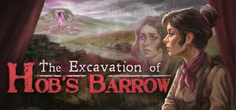 霍布巴罗的挖掘霍布古墓发掘记 / The Excavation of Hob’s Barrow-悦玩游戏