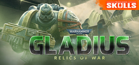 战锤40K：格雷迪厄斯遗迹之战Warhammer 40,000: Gladius - Relics of War-悦玩游戏