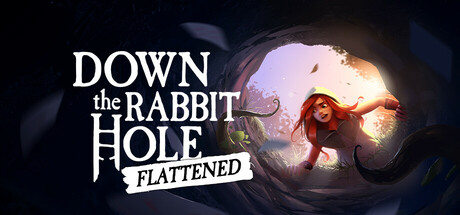 掉进兔子洞Down the Rabbit Hole Flattened-悦玩游戏